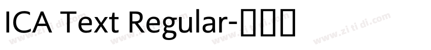 ICA Text Regular字体转换
